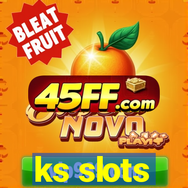 ks slots